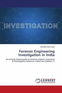 Forensic Engineering Investigation in India - Dutta Gupta, Subhajit