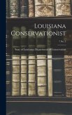 Louisiana Conservationist; 7 No. 3