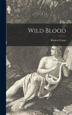 Wild Blood - Crane, Robert
