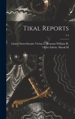 Tikal Reports; 1-4