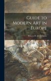 Guide to Modern Art in Europe