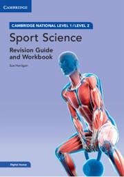 Cambridge National in Sport Science Revision Guide and Workbook with Digital Access (2 Years) - Hartigan, Sue