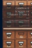 Graduate School of Library Science: [announcement]; 1960-62