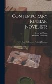 Contemporary Russian Novelists; Tr. From the French by Frederick Eisemann