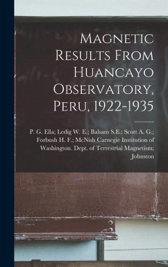 Magnetic Results From Huancayo Observatory, Peru, 1922-1935