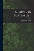 Mimicry in Butterflies.