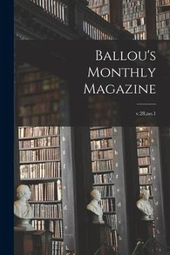 Ballou's Monthly Magazine; v.28, no.1 - Anonymous