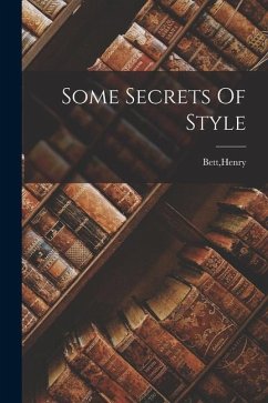 Some Secrets Of Style