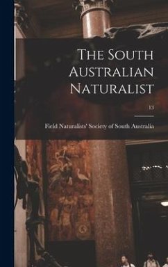 The South Australian Naturalist; 13