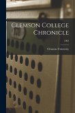 Clemson College Chronicle; 1902
