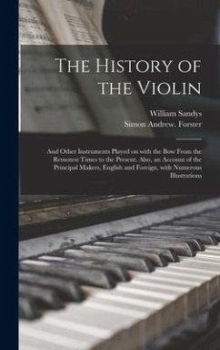 The History of the Violin - Sandys, William
