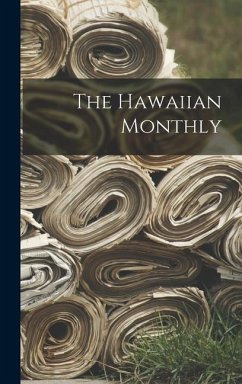 The Hawaiian Monthly - Anonymous