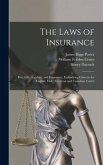 The Laws of Insurance [microform]