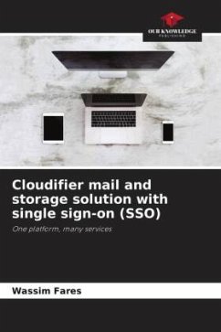 Cloudifier mail and storage solution with single sign-on (SSO) - Fares, Wassim