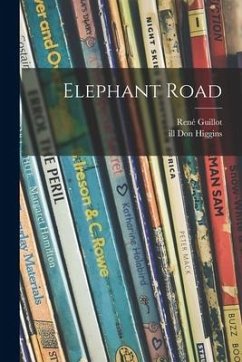 Elephant Road - Guillot, René