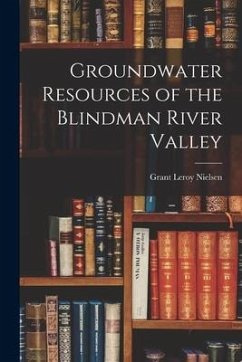 Groundwater Resources of the Blindman River Valley