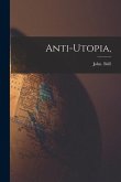 Anti-Utopia,