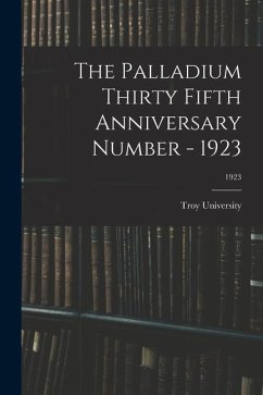 The Palladium Thirty Fifth Anniversary Number - 1923; 1923