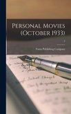 Personal Movies (October 1933); 2