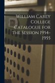 William Carey College Catalogue for the Session 1954-1955