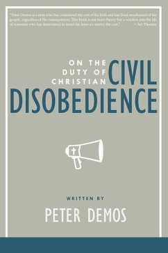 On the Duty of Christian Civil Disobedience - Demos, Peter