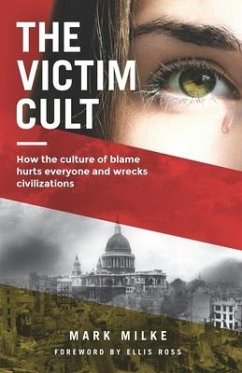 The Victim Cult - Milke, Mark