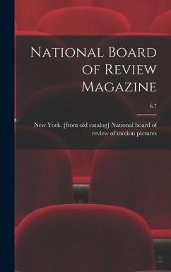 National Board of Review Magazine; 6,7