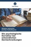 Die psychologische Korrektur bei entzündlichen Darmerkrankungen