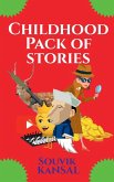 Childhood Pack Of Stories