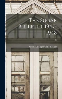 The Sugar Bulletin, 1947-1948; 26