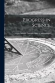 Progress in Science