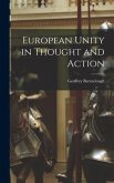 European Unity in Thought and Action