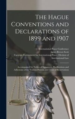 The Hague Conventions and Declarations of 1899 and 1907 [microform] - Scott, James Brown