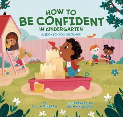 How to Be Confident in Kindergarten - Steinberg, D J