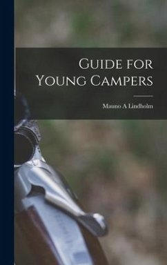 Guide for Young Campers - Lindholm, Mauno A.