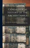 Genealogical History of the Archer Family