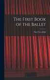 The First Book of the Ballet