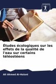 Études écologiques sur les effets de la qualité de l'eau sur certains téléostéens