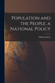Population and the People, a National Policy