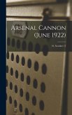 Arsenal Cannon (June 1922); 19, Number 17