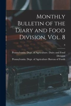 Monthly Bulletin of the Diary and Food Division, Vol. 8; 8