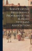 Survey of the Field Service Program of the Blinded Veterans Association