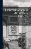 Conversational Method in French [microform]