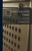 Our College Times; 18; 1920-1921