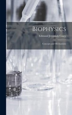 Biophysics - Casey, Edmund Jeremiah