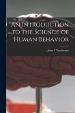 An Introduction to the Science of Human Behavior