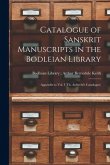 Catalogue of Sanskrit Manuscripts in the Bodleian Library: Appendix to Vol. I (Th. Aufrecht's Catatlogue)