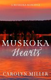Muskoka Hearts (Muskoka Shores) (eBook, ePUB) Muskoka Hearts (Muskoka Shores) (eBook, ePUB)