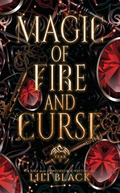 Magic of Fire and Curse - Black, Lili; Kirk, La; Forester, Lyn