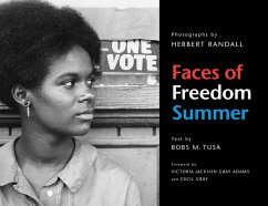 Faces of Freedom Summer - Tusa, Bobs M.; Randall, Herbert